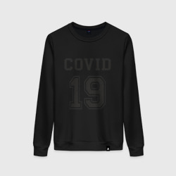 Женский свитшот хлопок Covid 19