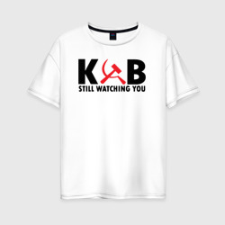 КГБ все еще следит за тобой – Женская футболка хлопок Oversize с принтом купить со скидкой в -16%