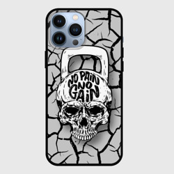 No pain no gain - motto – Чехол для iPhone 13 Pro Max с принтом купить
