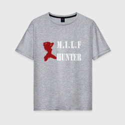 Женская футболка хлопок Oversize MILF Hunter