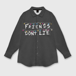 Мужская рубашка oversize 3D Friends Dont Lie