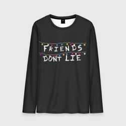 Мужской лонгслив 3D Friends Dont Lie