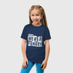 Детская футболка хлопок 2020 Never forget! - фото 2
