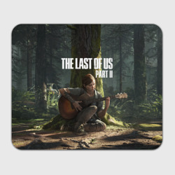 Прямоугольный коврик для мышки The Last of Us part 2