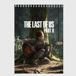 Скетчбук The Last of Us part 2