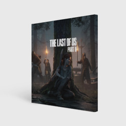 Холст квадратный The Last of Us part 2