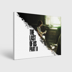 Холст прямоугольный The Last of Us 2 Одни из Нас 2