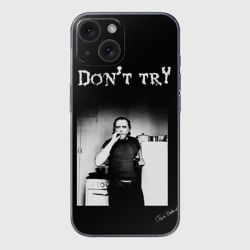 Чехол для iPhone 15 силиконовый с защитой камеры Чарльз Буковски, "Не старайся"