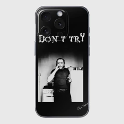 Чехол для iPhone 15 Pro силиконовый с защитой камеры Чарльз Буковски, "Не старайся"