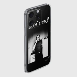 Чехол для iPhone 15 Pro Max силиконовый с защитой камеры Чарльз Буковски, "Не старайся" - фото 2