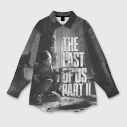 Мужская рубашка oversize 3D The Last of Us 2