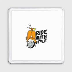 Магнит 55*55 Ride with style поездка Со стилем