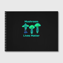 Альбом для рисования Mushroom Lives Matter