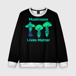 Детский свитшот 3D Mushroom Lives Matter