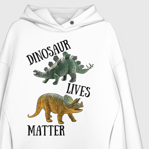 Женское худи Oversize хлопок Dinosaur Lives Matter - фото 3