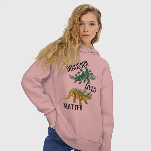 Женское худи Oversize хлопок Dinosaur Lives Matter, цвет пыльно-розовый - фото 4