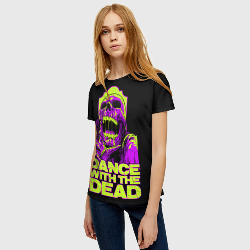 Женская футболка 3D с принтом DANCE WITH THE DEAD, фото на моделе #1