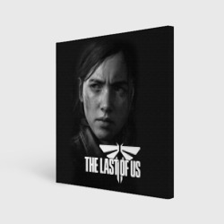 Холст квадратный The Last of Us