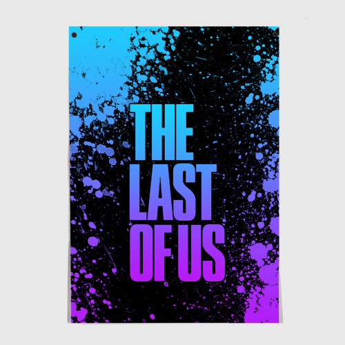 Постер THE LAST OF US