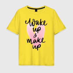 Мужская футболка хлопок Oversize Wake up & Make up