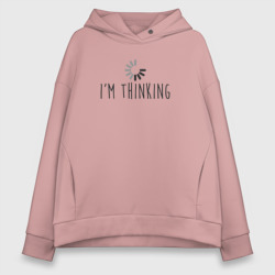 Женское худи Oversize хлопок I'm Thinking