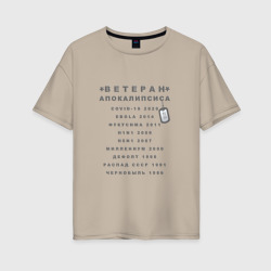 Женская футболка хлопок Oversize Ветеран Апокалипсиса Live and Believe