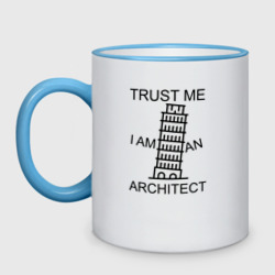 Кружка двухцветная Trust me i am an architect