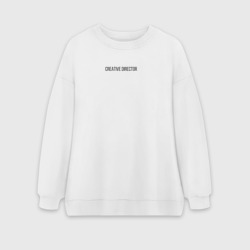 Женский свитшот oversize без начеса хлопок Creative director