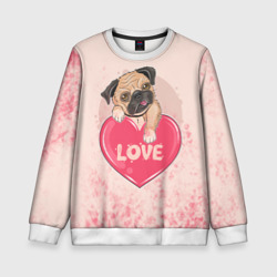 Детский свитшот 3D Love Pug Люблю мопса