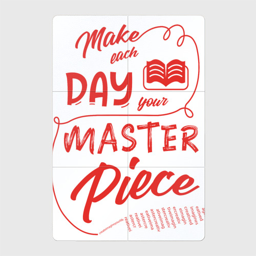 Магнитный плакат 2Х3 Make each day your masterpiece