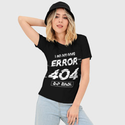 Женская футболка 3D Slim "error 404" - фото 2