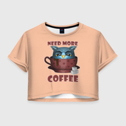 Женская футболка Crop-top 3D Нужно Больше Кофе