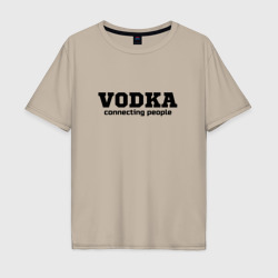 Мужская футболка хлопок Oversize Vodka connecting people