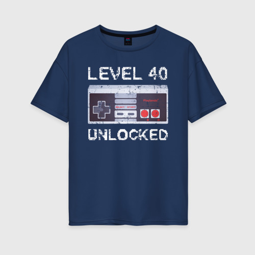 Женская футболка из хлопка оверсайз с принтом Level 40 Unlocked, вид спереди №1