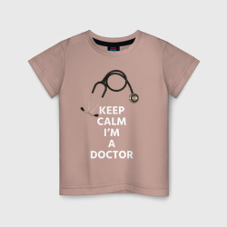 Детская футболка хлопок Keep calm I'm a Doctor