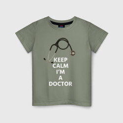 Детская футболка хлопок Keep calm I'm a Doctor