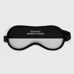 Маска для сна 3D Directed by Robert b. Weide