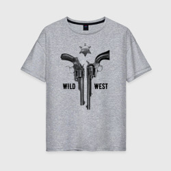 Женская футболка хлопок Oversize Wild west Дикий запад 1