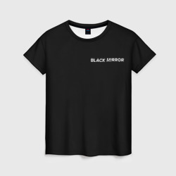 Женская футболка 3D Черное зеркало