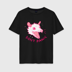 Женская футболка хлопок Oversize Dont panic