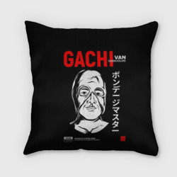 Подушка Gachimuchi | Van Darkholm