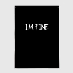 Постер I'm Fine