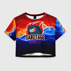 Женская футболка Crop-top 3D Among   us sabotage