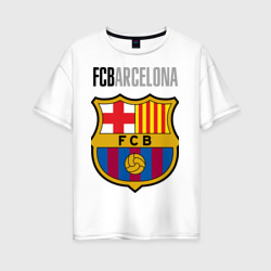 Barcelona FC - emblem – Женская футболка хлопок Oversize с принтом купить со скидкой в -16%