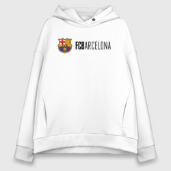 Barcelona FC - эмблема – Женское худи Oversize хлопок с принтом купить со скидкой в -20%