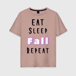 Женская футболка хлопок Oversize Eat sleep fall guys repeat 