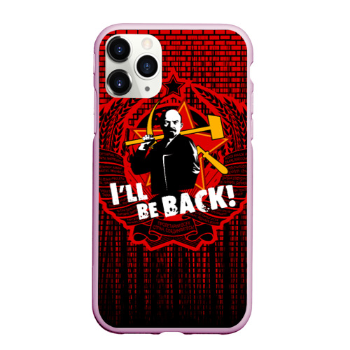Чехол для iPhone 11 Pro Max матовый Ленин вернётся, цвет розовый