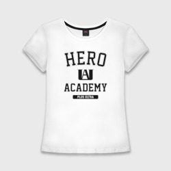 Женская футболка хлопок Slim Моя геройская академия - My Hero Academy - Plus Ultra