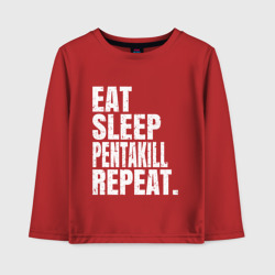 Детский лонгслив хлопок EAT sleep Pentakill repeat