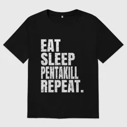 Женская футболка хлопок Oversize EAT sleep Pentakill repeat